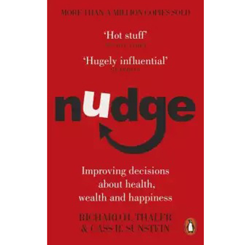 Nudge By Richard H. Thaler