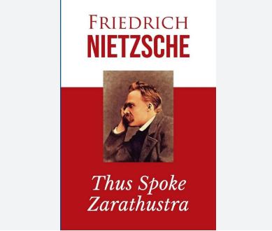 Thus Spoke Zarathustra By Friedrich Nietzsche Wilhelm