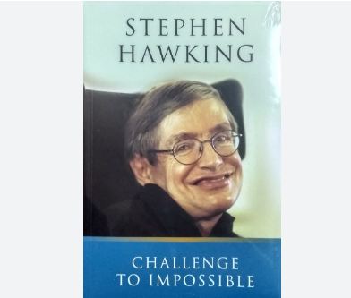 Stephen Hawking: Challenge To Impossible