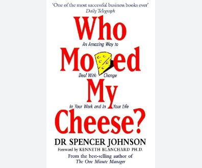 Who Moved My Cheese Board By Dr. Spencer Johnson