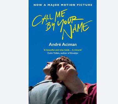 Call Me By Your Name By Andre Aciman