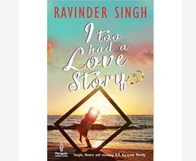 I Too Had A Love Story By Ravinder Singh